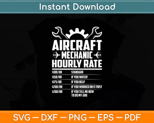 Aircraft Technician Hourly Rate Airplane Plane Mechanic Svg Png Dxf Digital Cutting File