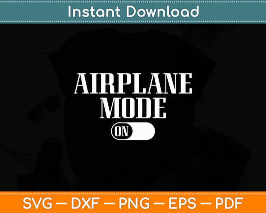 Airplane Mode On Pilot Flying Aircraft Airline Plane Svg Png Dxf Digital Cutting File