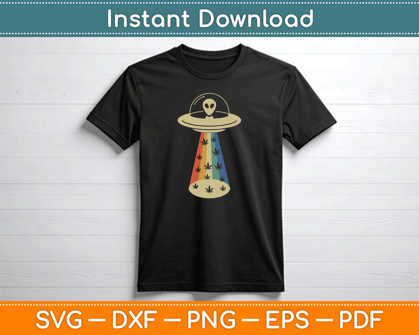 Alien UFO Abduction Weed Cannabis Marijuana Leaf Funny SVG Digital Cutting File