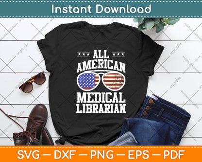 All American Medical Librarian Svg Digital Cutting File