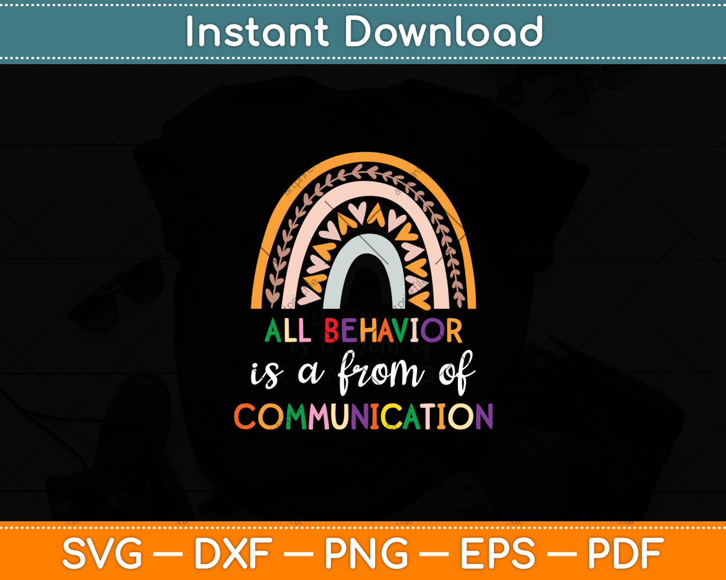 All Behavior Is A From Of Communication Svg Digital Cutting File