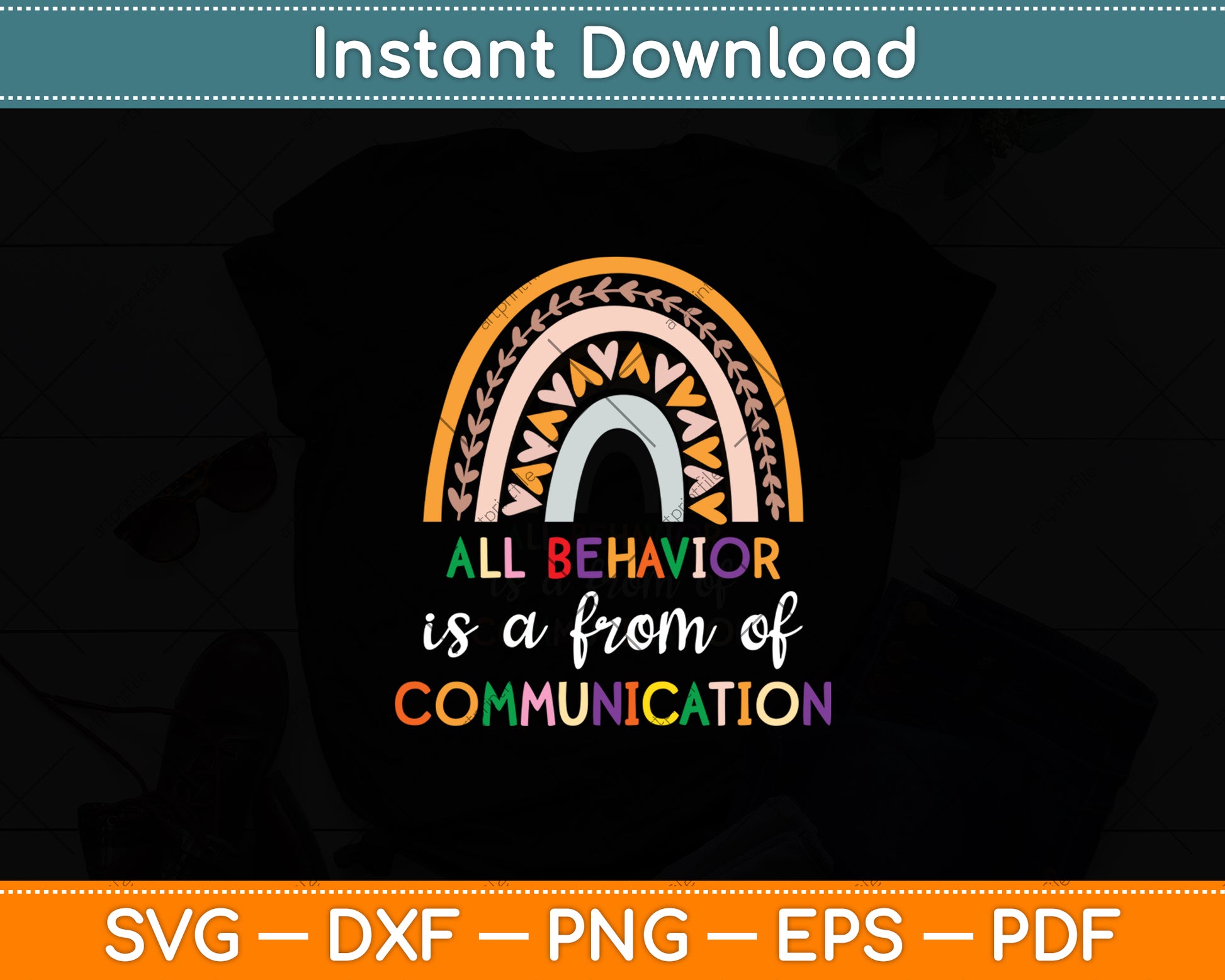 All Behavior Is A From Of Communication Svg Digital Cutting File