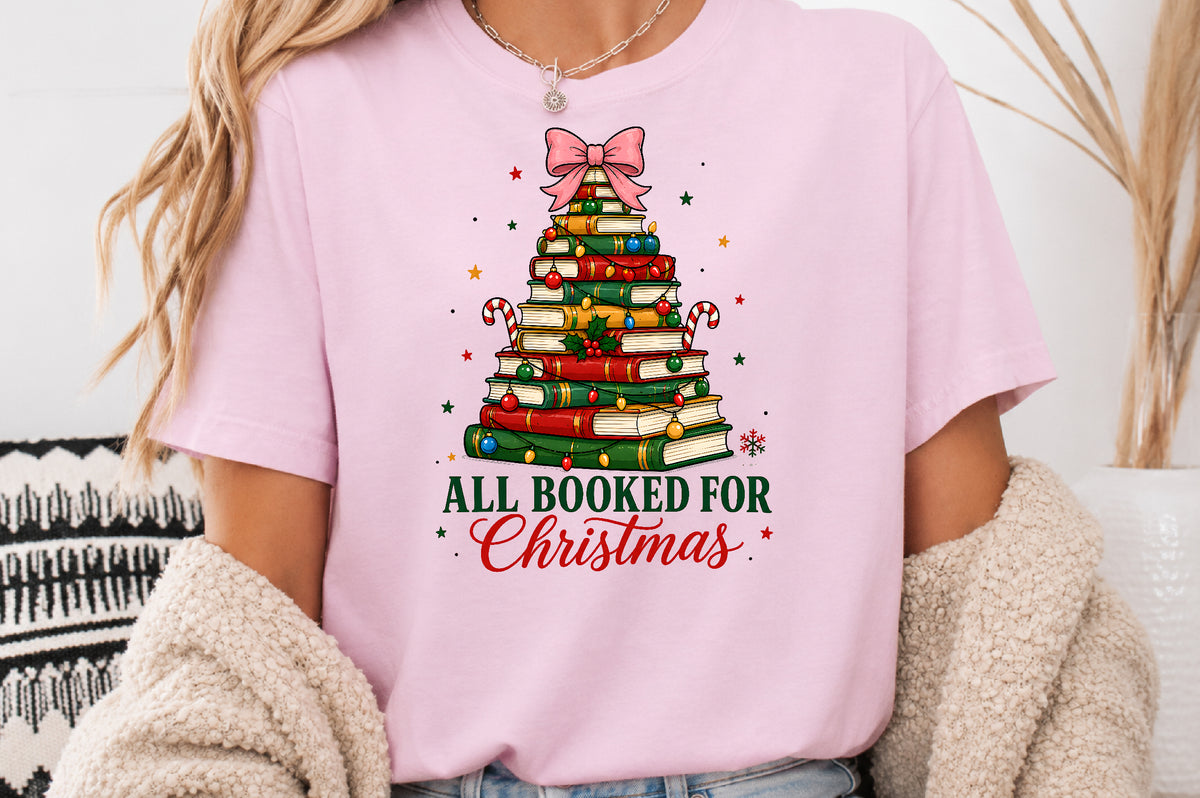 All Booked For Christmas PNG Book Lover Christmas Sublimation