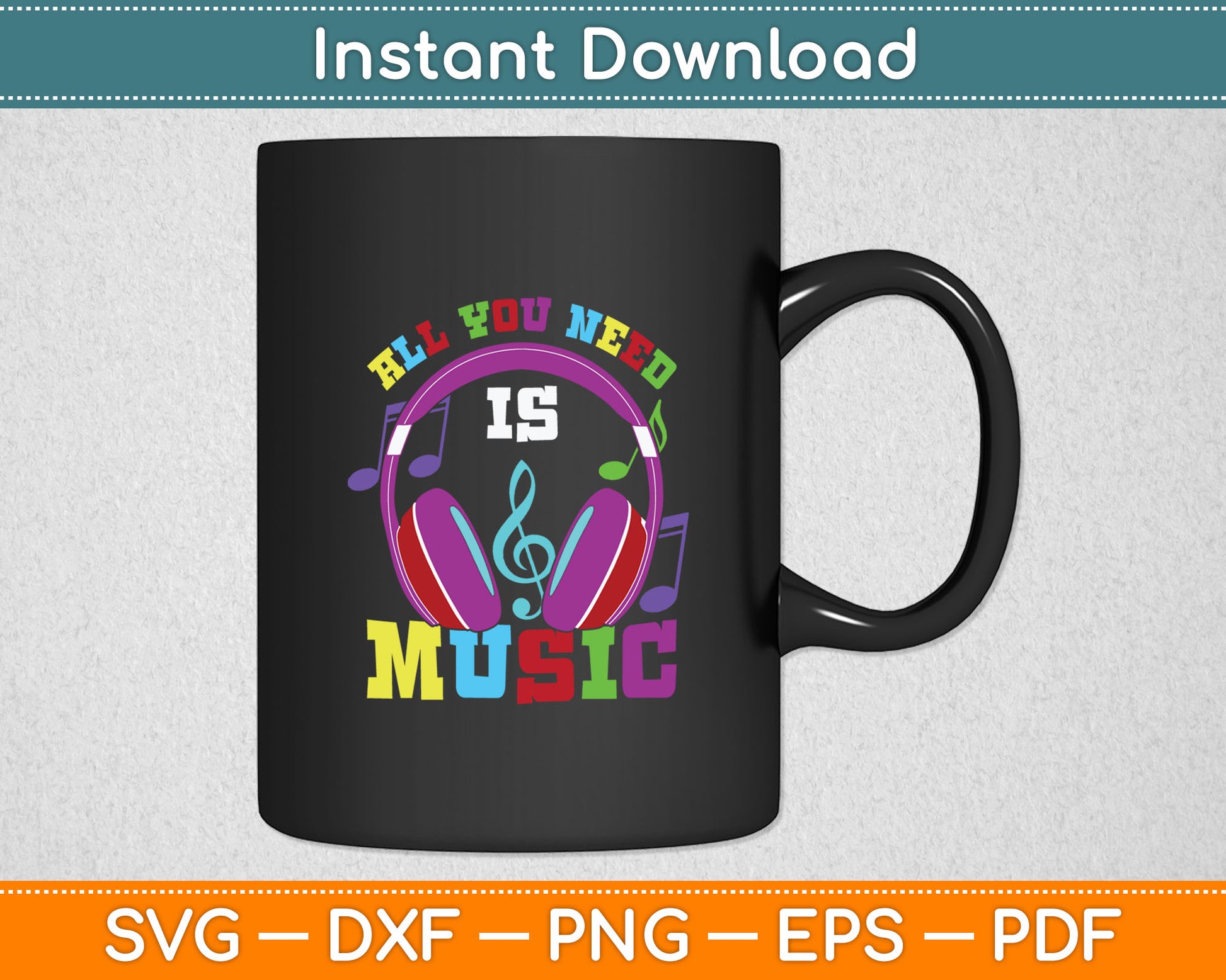 All You Need Is Music Dj Headphones Music Lover Producer Svg Digital Cutting File
