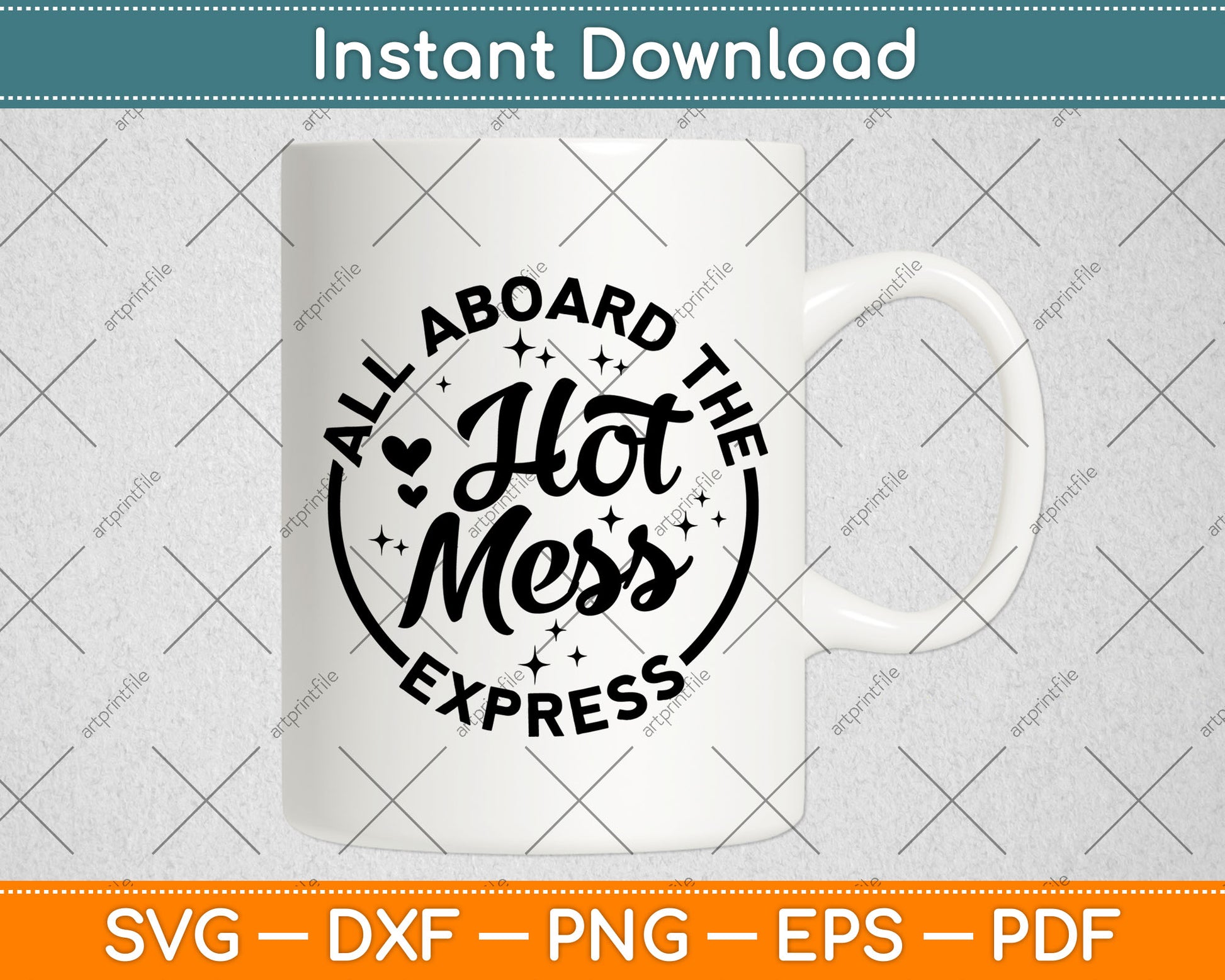 All Aboard The Hot Mess Express Mom Hot Mess Svg Digital Cutting File