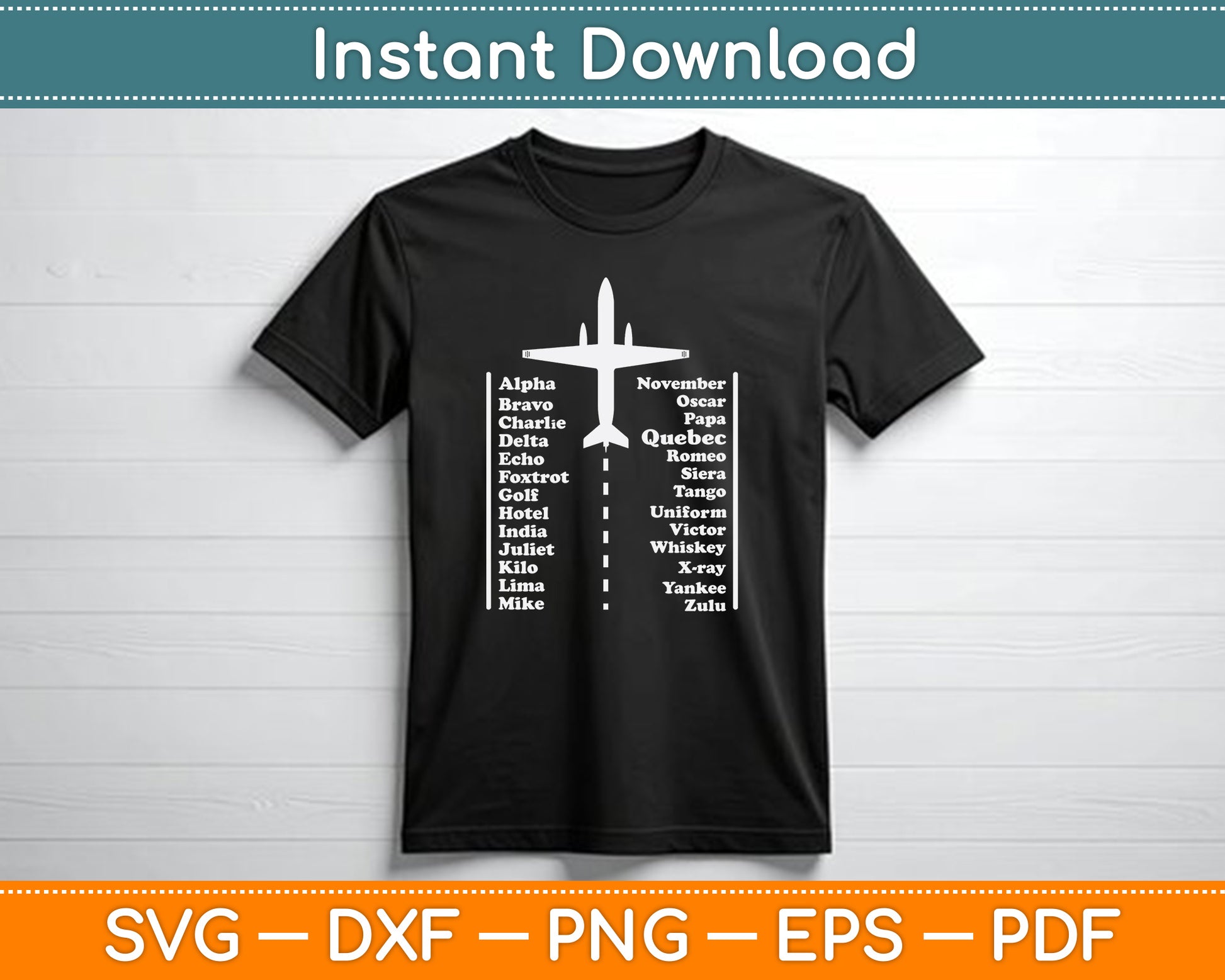 Phonetic Alphabet Pilot & Aviation Airplane Funny Svg Png Dxf Digital Cutting File