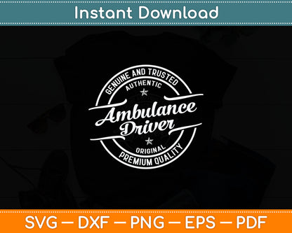 Ambulance Driver Vintage Stamp Retro Distressed Svg Digital Cutting File