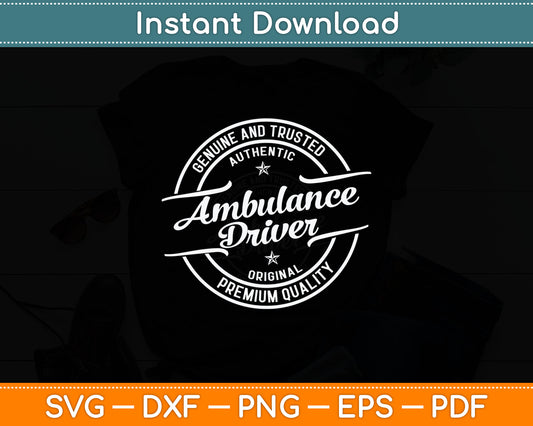 Ambulance Driver Vintage Stamp Retro Distressed Svg Digital Cutting File