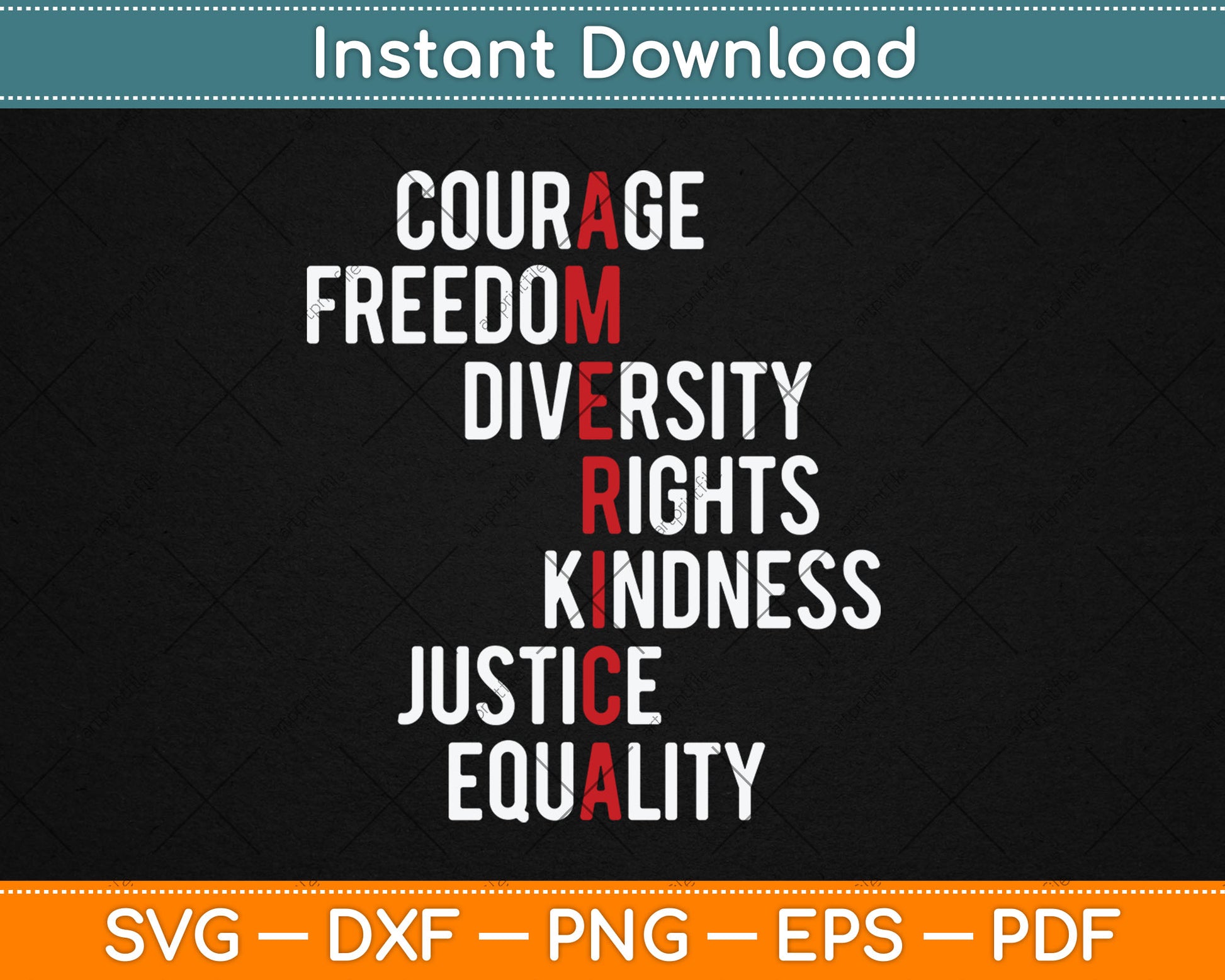America Courage Freedom Variety Rights Friendship Justice Svg Digital Cutting File