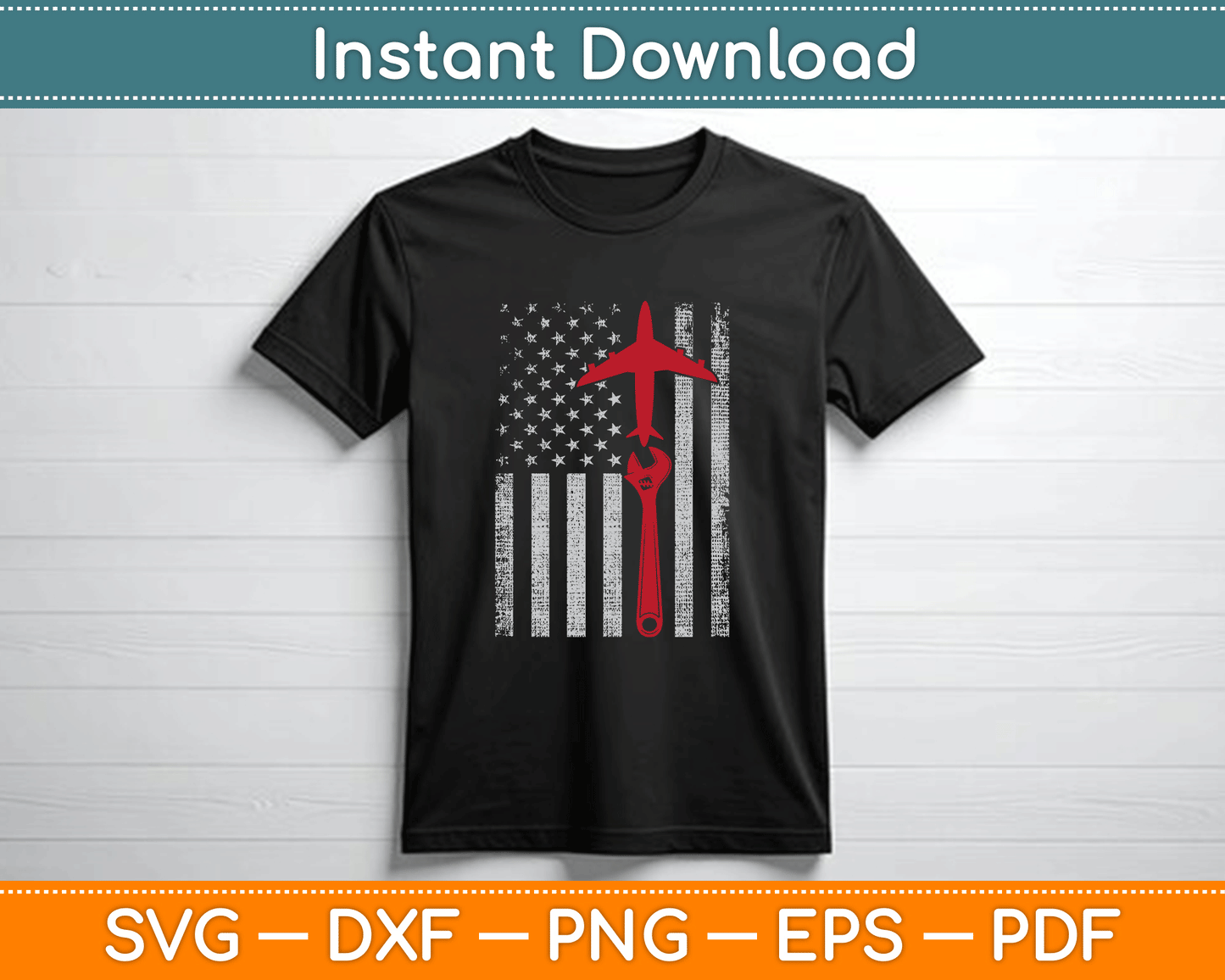 American Flag 4th of July Airplane Mechanic SVG Digital Cutting File