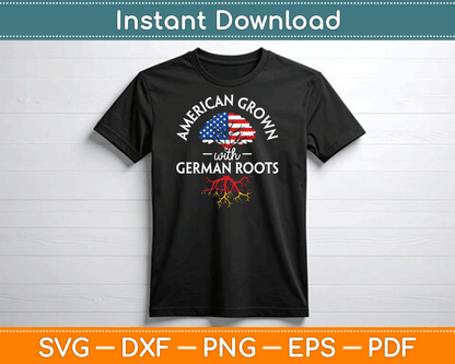 American Grown with German Roots German Heritage Germany SVG Digital Cutting File