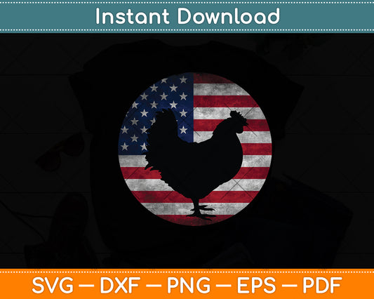 American Flag 4th July Patriotic Poultry Farmer Chicken Svg Digital Cutting File