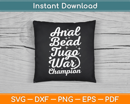 Anal Bead Tugo War Champion SVG Digital Cutting File