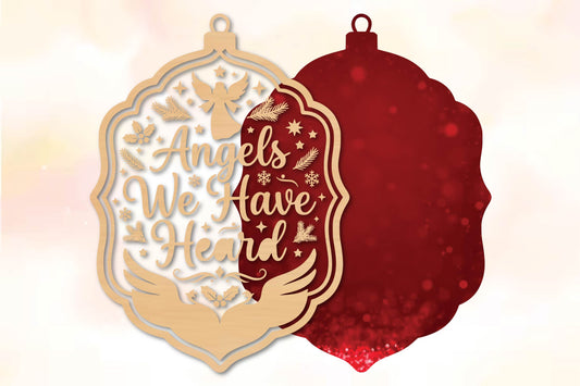 Angels We Have Heard Christmas Ornament Laser Cut SVG