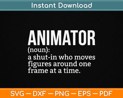 Funny Animator Definition SVG design for animation artist, digital creator, cartoon maker, and creative studio lover digital download