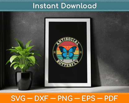 Antisocial Butterfly Vintage Retro Introvert SVG Digital Cutting File