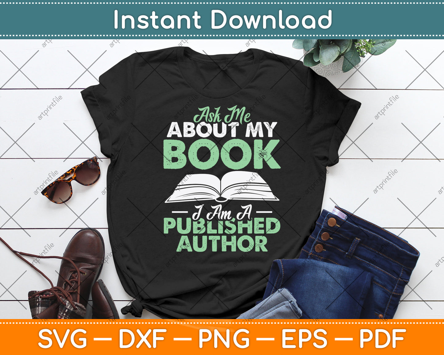Ask Me About My Book I Am A Published Author Svg Digital Cutting File