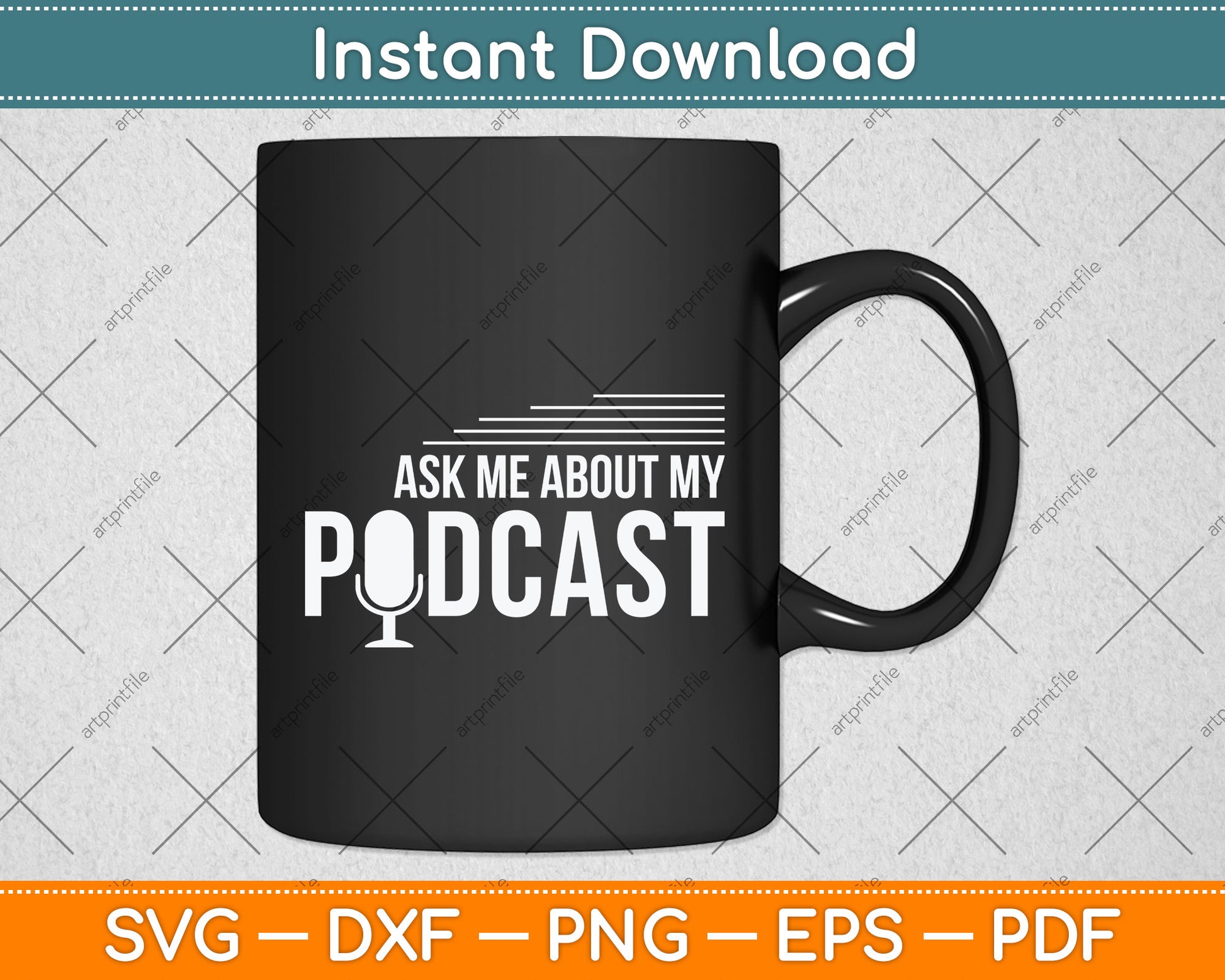 Ask Me About My Podcast Cute Podcasters Svg Png Dxf Digital Cutting File
