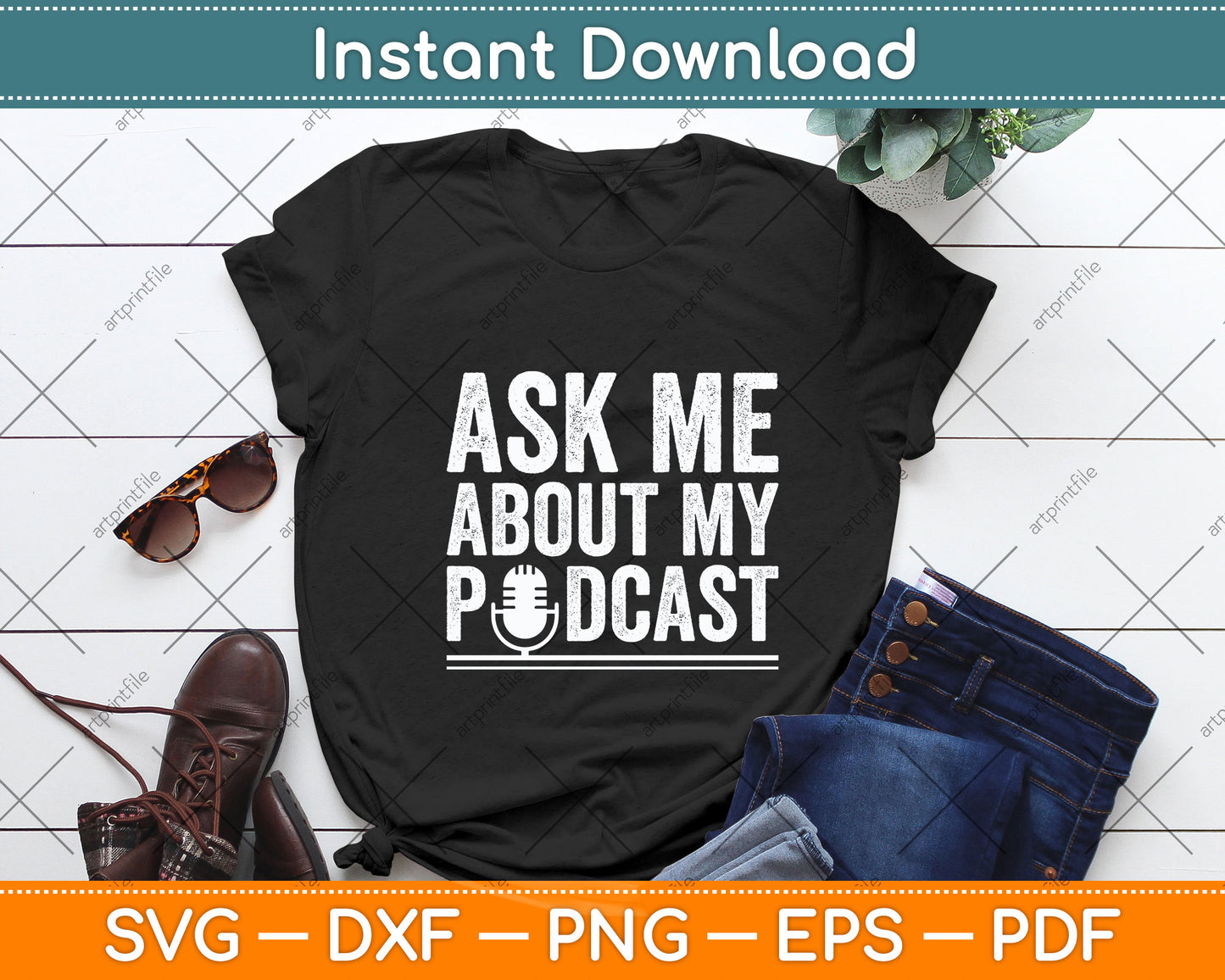 Ask Me About My Podcast Svg Design Digital Cutting File