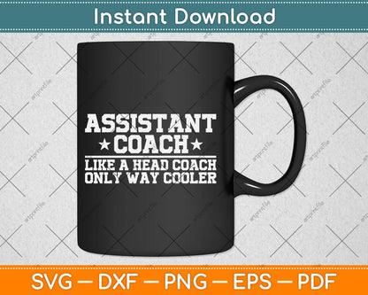 Assistant Coach Funny Sports Coaching Gift Svg Digital Cutting File