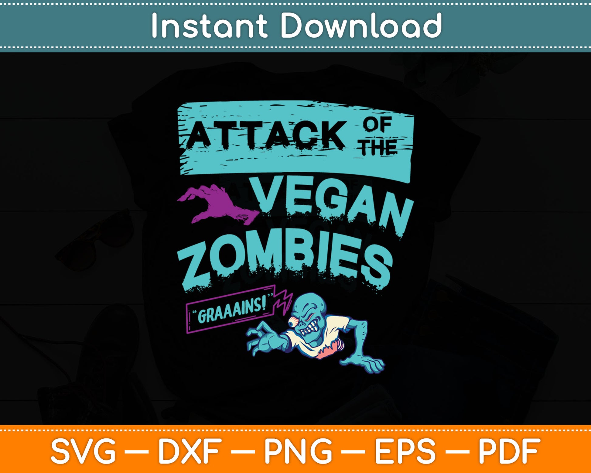 Attack of the Vegan Zombies Vegetarian Halloween Svg Digital Cutting File