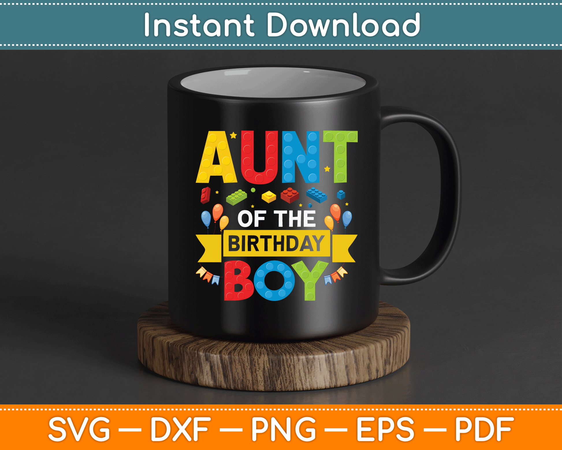 Aunt Of The Birthday Boy Master Builder SVG Digital Cutting File