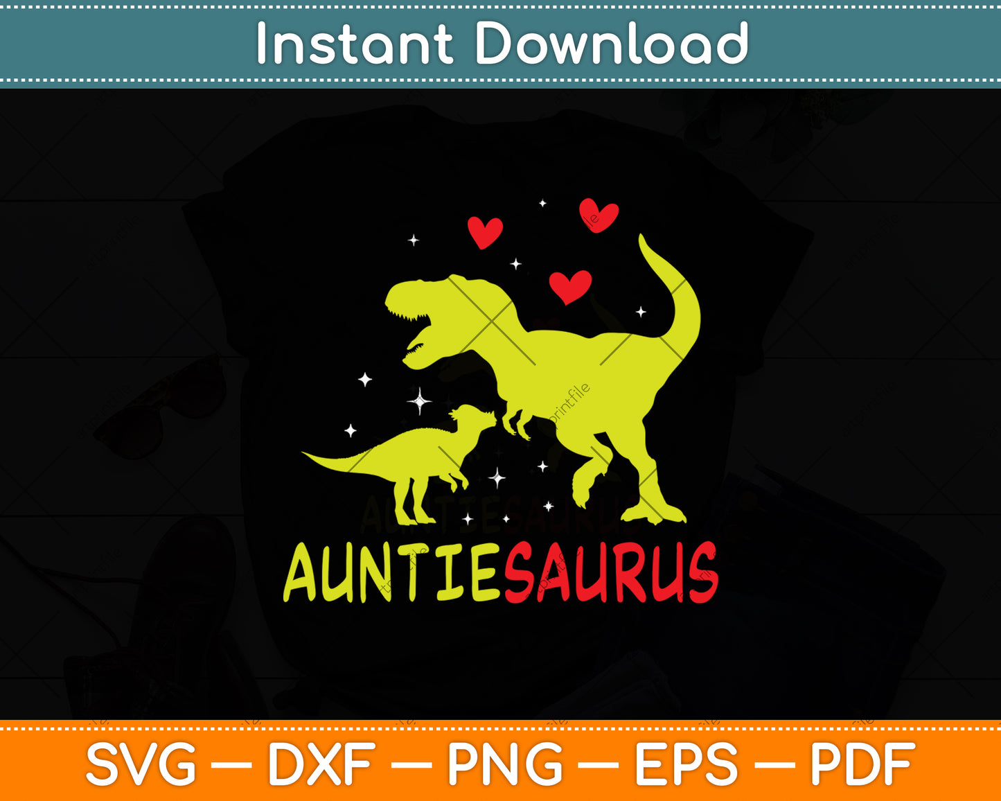 Auntiesaurus T-rex Auntie Saurus Dinosaur Svg Digital Cutting File