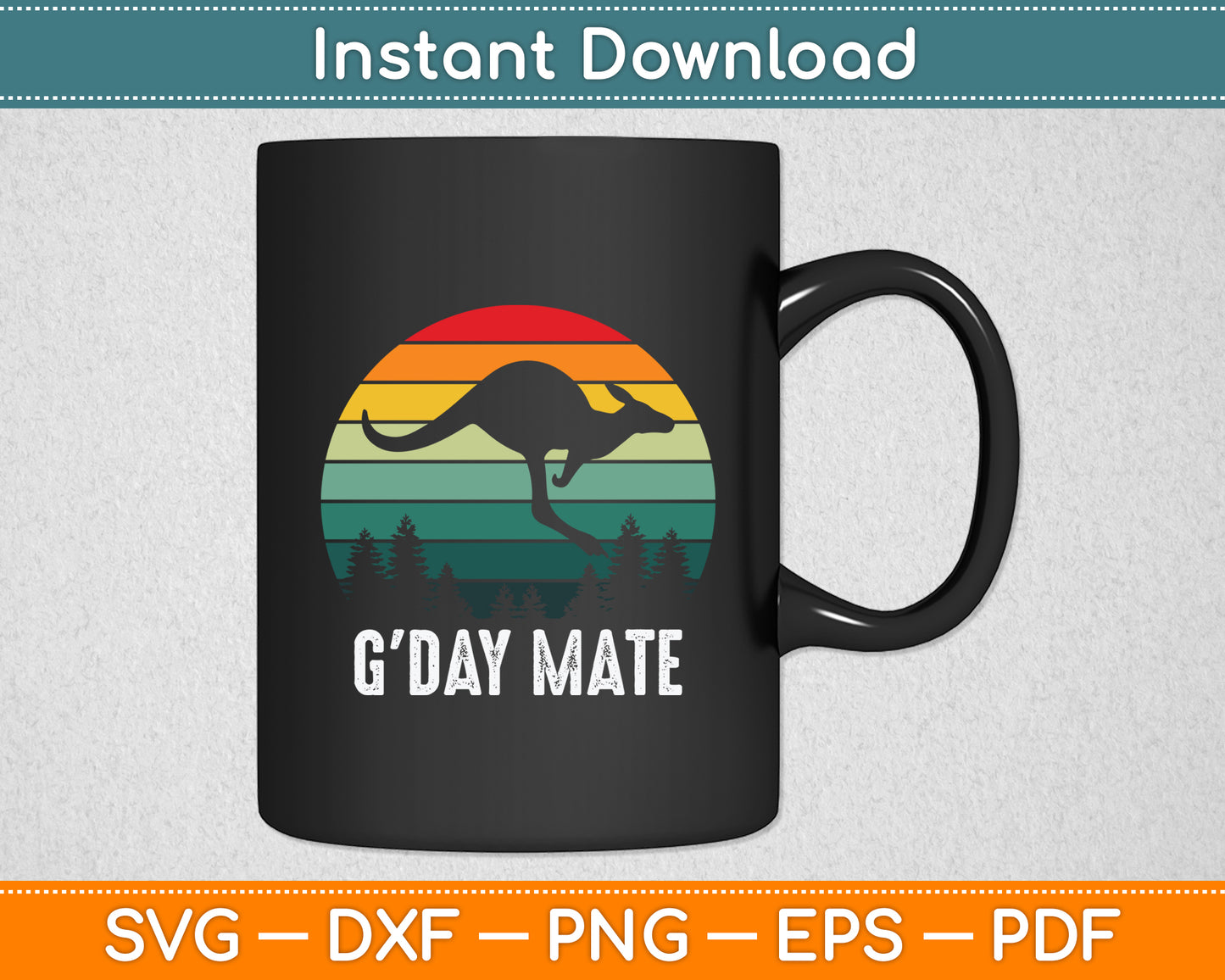 Australia G'Day Mate Kangaroo Australian Symbol Funny Svg Png Dxf Digital Cutting File