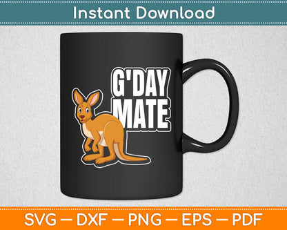 Australia G'Day Mate Kangaroo Australian Symbol Funny Svg Png Dxf Digital Cutting File
