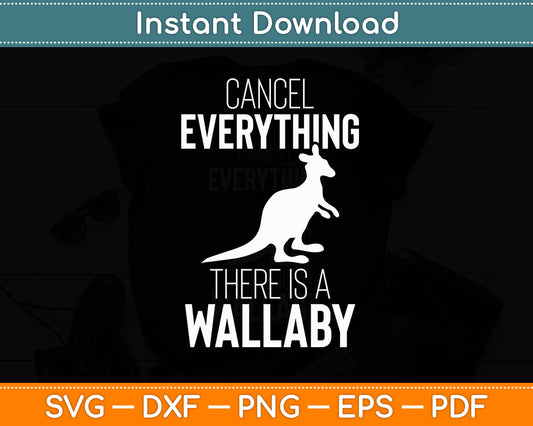 Australian Wallaby Quote for a Wallaby Lover Svg Png Dxf Digital Cutting File
