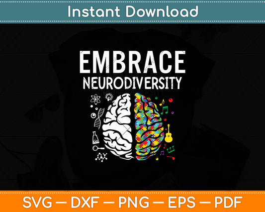 Autism Awareness Embrace Neurodiversity Brain Svg Digital Cutting File