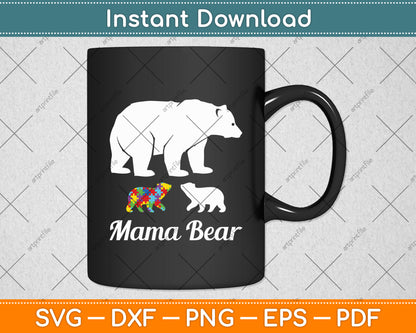 Autism Awareness Mama Bear Mom Autistic Child Svg Digital Cutting File