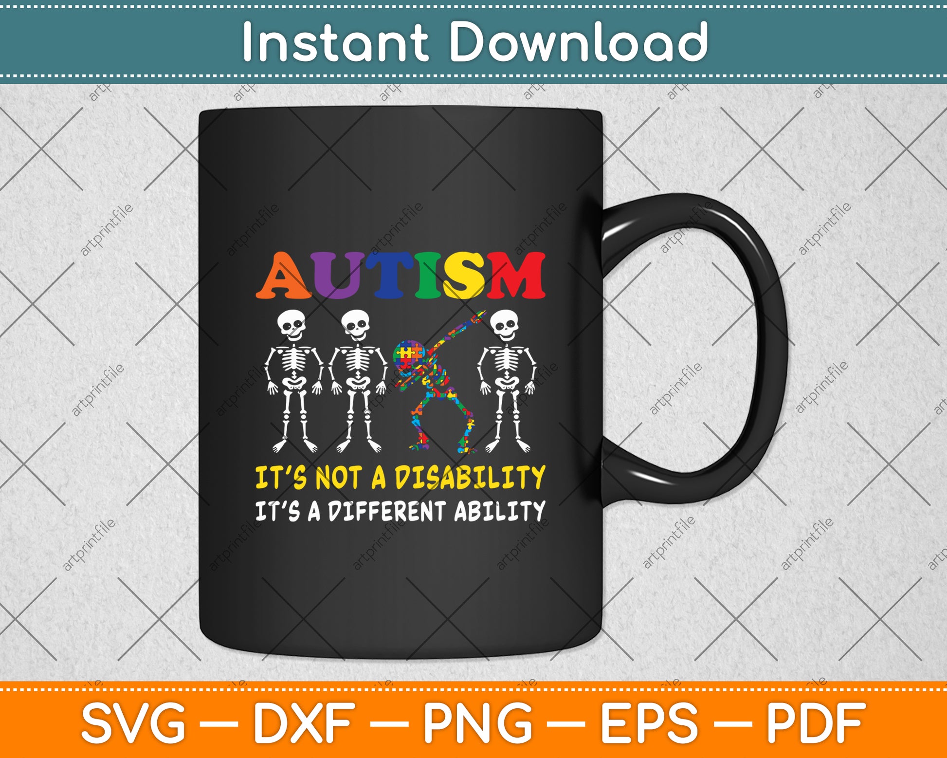 Autism It’s Not A Disability It’s A Different Ability Svg Digital Cutting File
