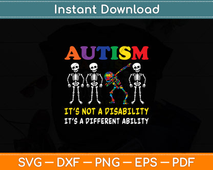 Autism It’s Not A Disability It’s A Different Ability Svg Digital Cutting File