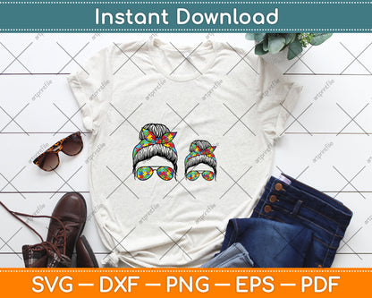 Autism Mom And Kid Life Messy Bun Sunglasses Bandana Svg Digital Cutting File