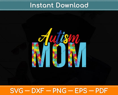 Autism Mom Life Puzzle Mothers Day Svg Digital Cutting File