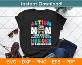 Autism Mom Raising Hero Groovy Messy Bun Autism Awareness Svg Digital Cutting File