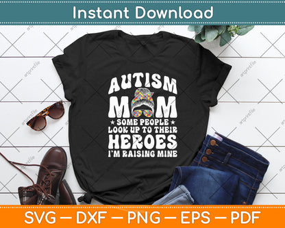 Autism Mom Raising Hero Groovy Messy Bun Autism Awareness Svg Design Cutting File