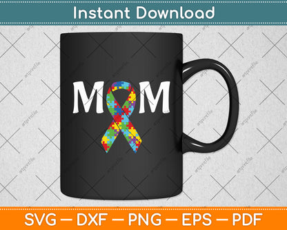 Autism Mom Support Awareness Autistic Parents Svg Digital Cutting File