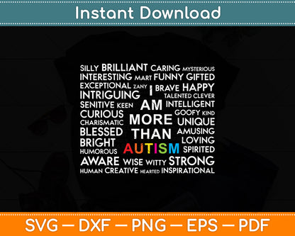 I Am More Than Autism Svg Digital Cutting File