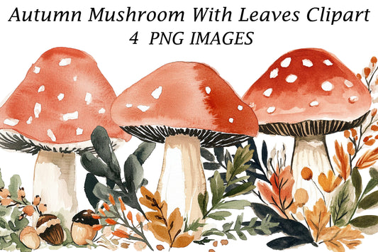 Autumn Mushroom With Leaves Clipart