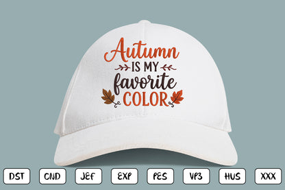 Autumn Is My Favorite Color Embroidery Design, Fall Quote Machine Embroidery Pattern, Autumn Leaves Embroidery Design