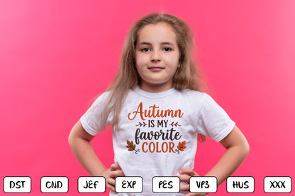 Autumn Is My Favorite Color Embroidery Design, Fall Quote Machine Embroidery Pattern, Autumn Leaves Embroidery Design