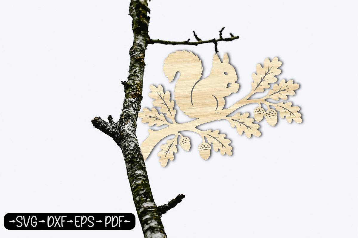 Autumn Squirrel Branch SVG | Fall Squirrel Oak Leaf Laser Cut