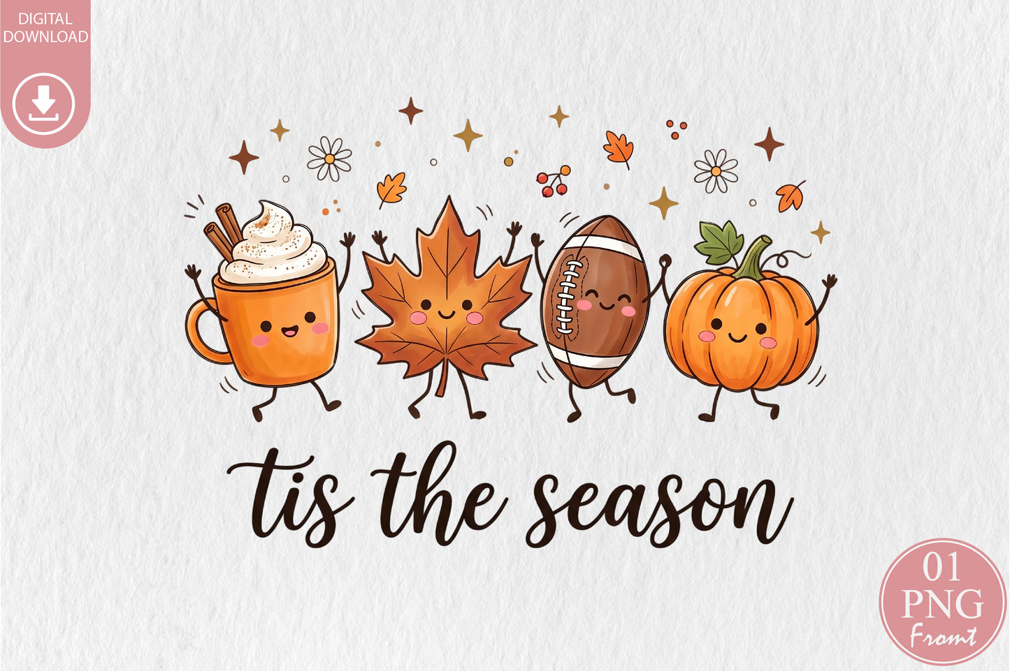 This Is The Season Autumn PNG Cute Fall Coffee Pumpkin Football Sublimation Design