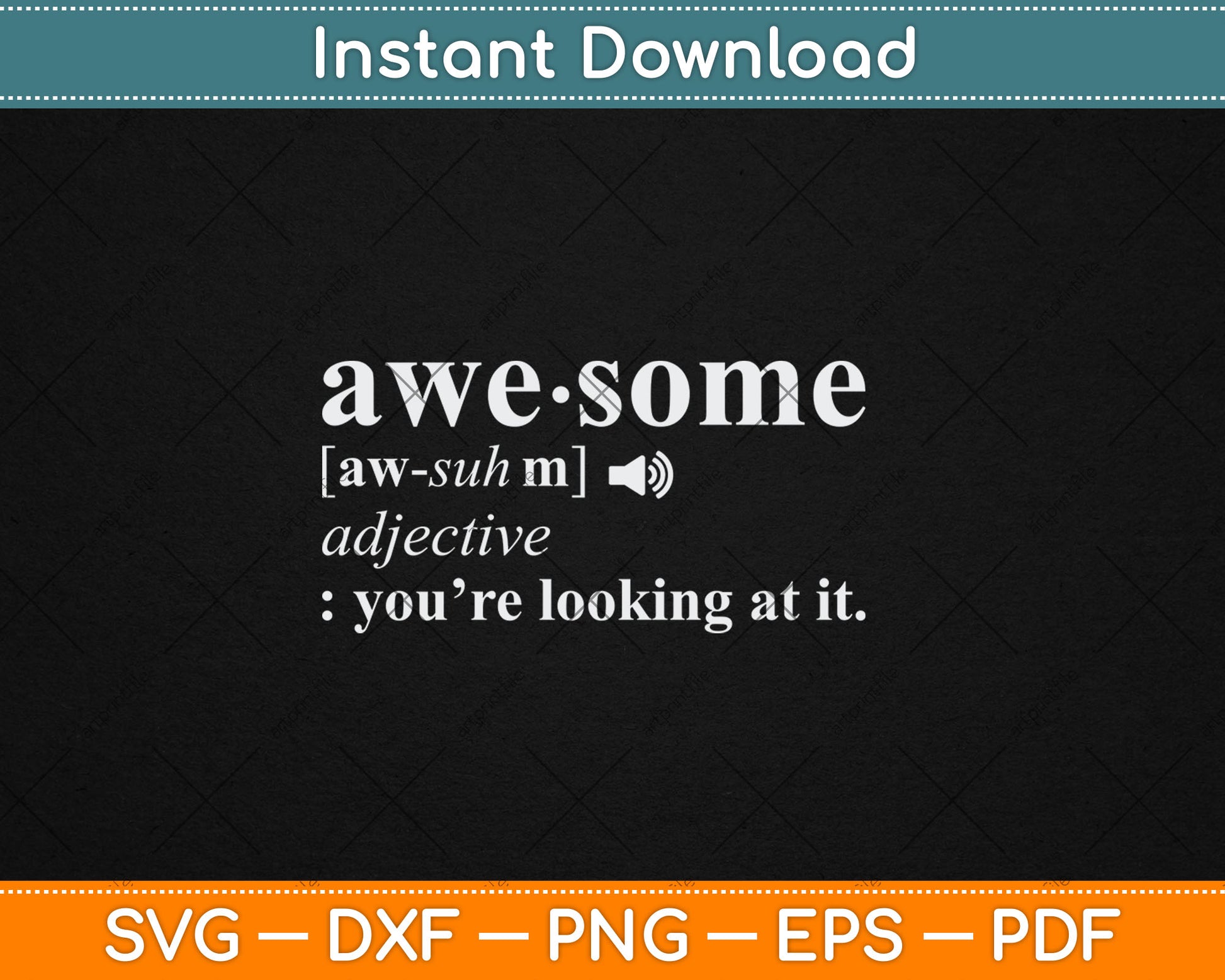 Awesome Definition Gift I'm Awesome Funny Svg Digital Cutting File