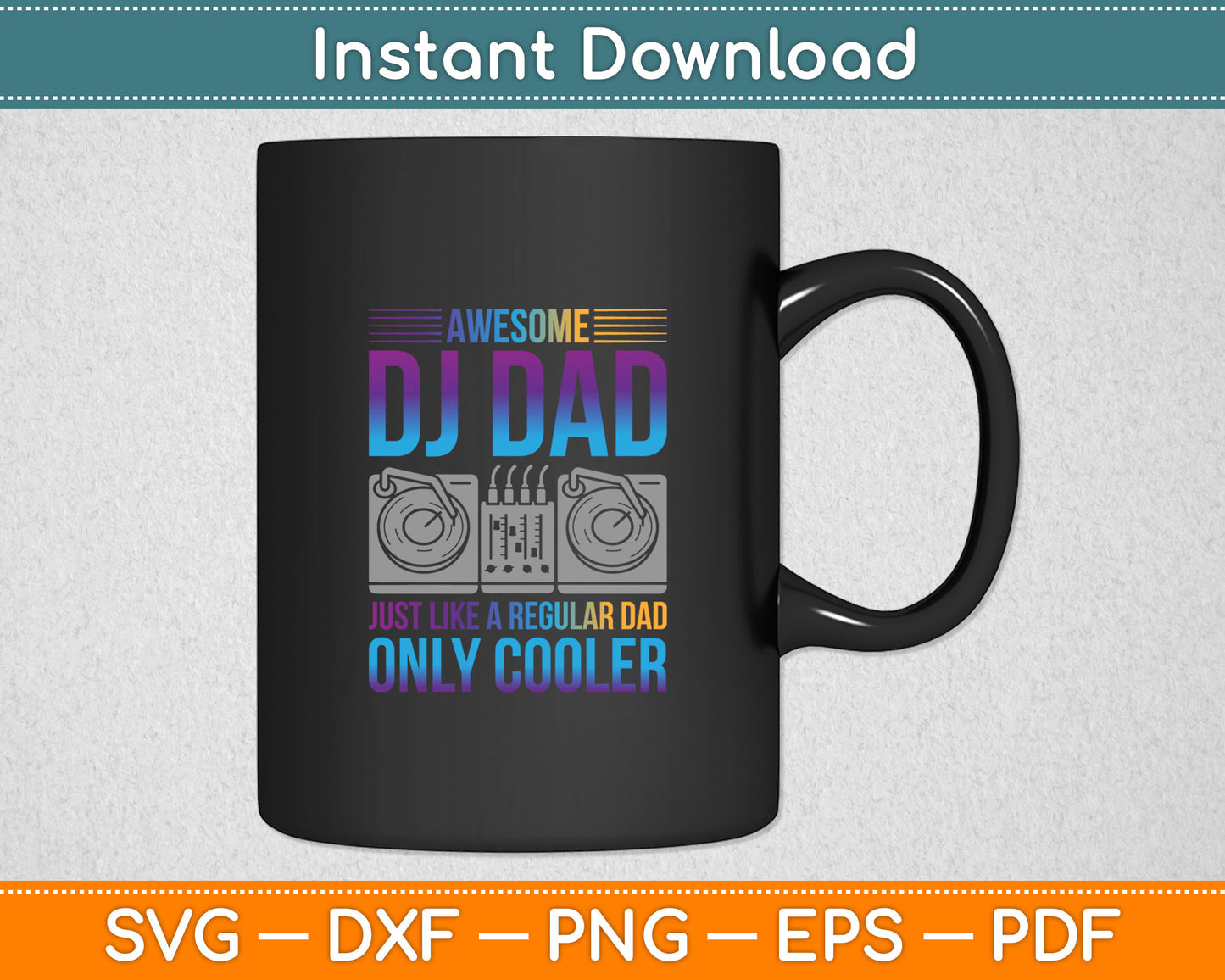 Awesome Dj Dad Funny Dj Music Svg Digital Cutting File