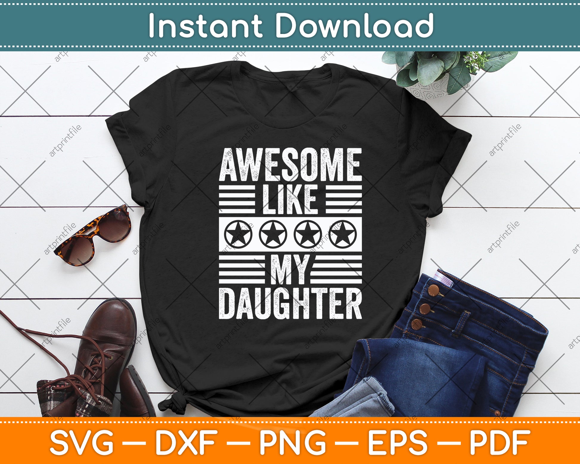 Awesome Like My Daughter Funny Vintage Svg Digital Cutting File