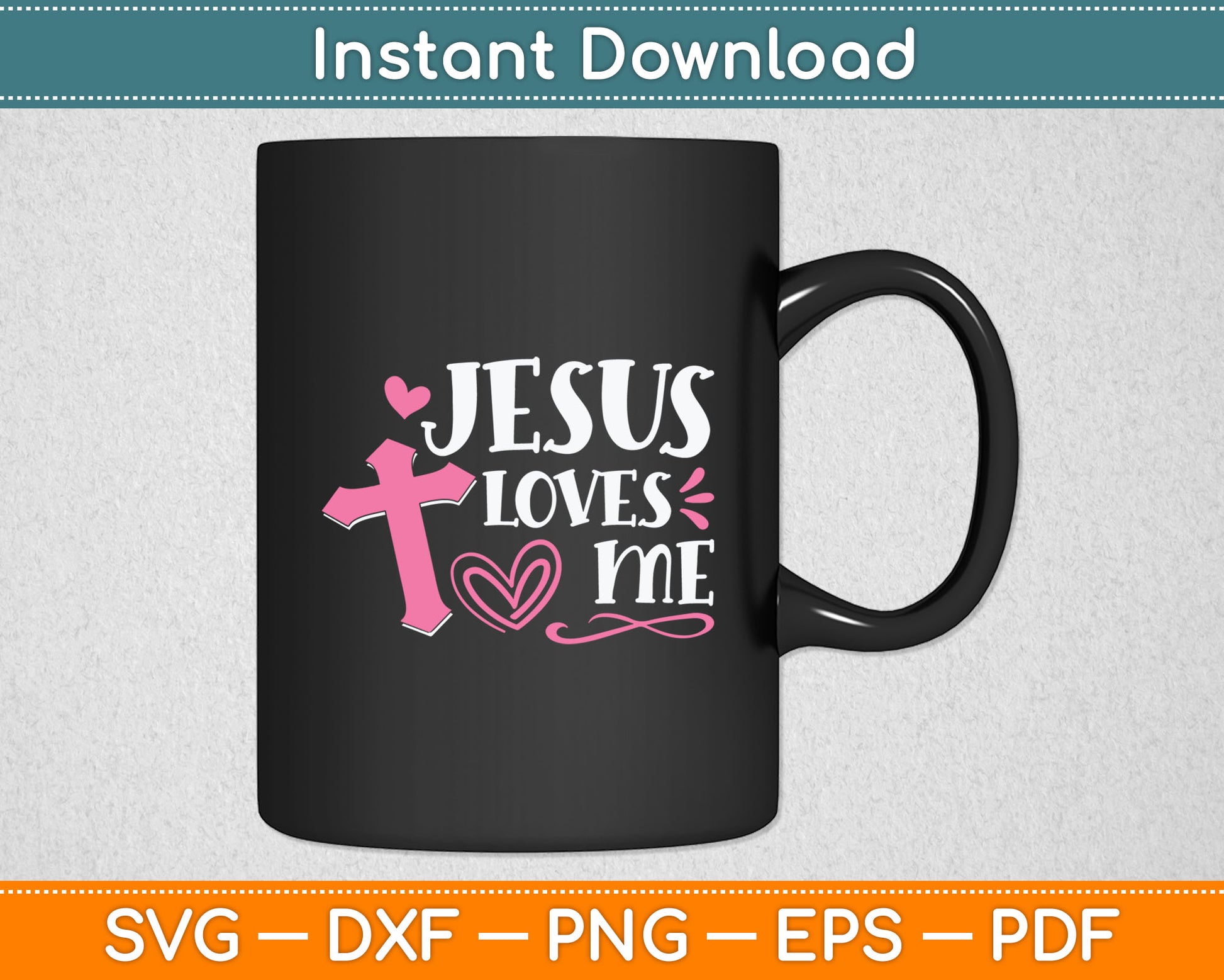 Awesome Religious Jesus's Love Jesus Loves Me Christian Svg Digital Cutting File