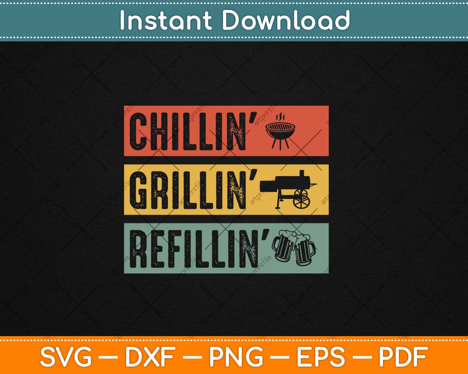 BBQ Smoker Chillin' Grillin' Refillin' Svg Digital Cutting File